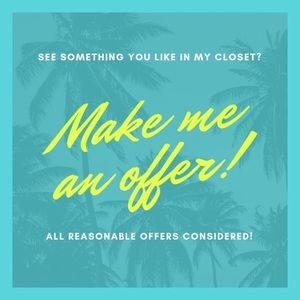 Open to all reasonable offers!!